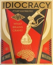 Idiocracy