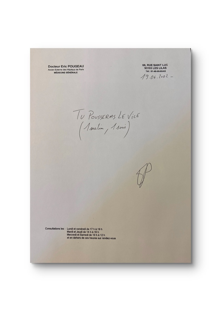Tu pousseras le vice (morning, 1 evening), 19 June 2002