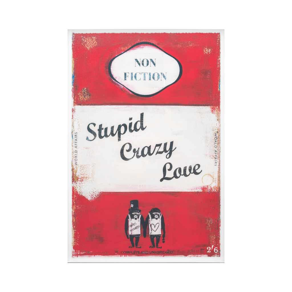 Stupid Crazy Love