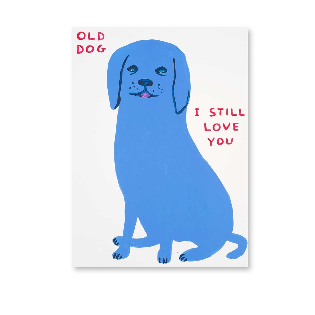 Old Dog, I Still Love You