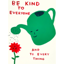 Be Kind to Everyone