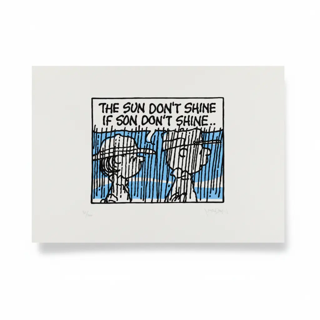 The Sun Don't Shine, If Son Don't Shine