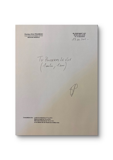 Tu pousseras le vice (morning, 1 evening), 19 June 2002