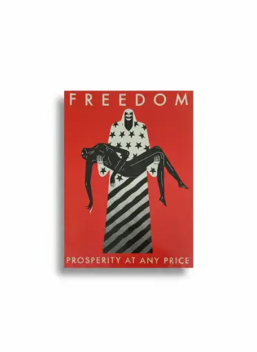 Freedom prosperity at any price (version rouge)