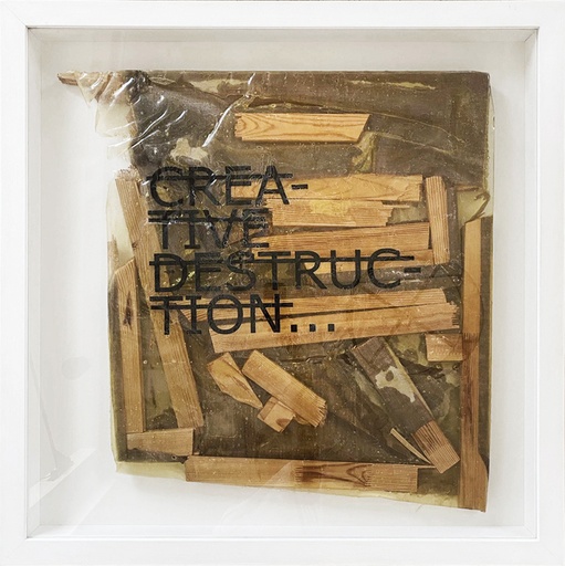 Untitled (Creative Destruction...)